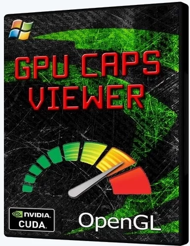 Тест для видеокарты - GPU Caps Viewer 1.54.0.0 + Portable