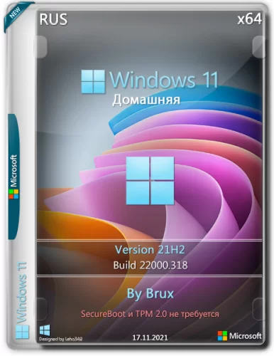 Windows 11 Home 21H2 x64 by Brux [22000.318]