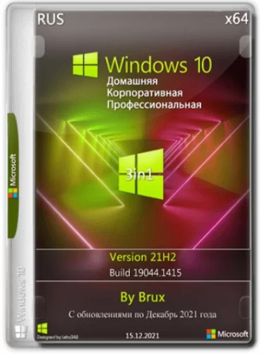 Windows 10 21H2 (19044.1415) x64 Home + Pro + Enterprise (3in1) by Brux