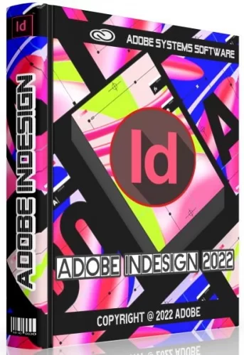 Дизайн печатных изданий - Adobe InDesign 2022 17.2.0.20 RePack by KpoJIuK