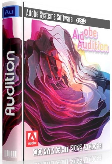 Редактор аудио - Adobe Audition 2022 22.3.0.60 RePack by KpoJIuK