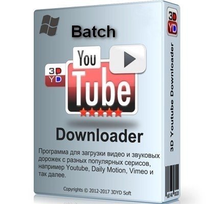Загрузчик видео - 3D Youtube Downloader - Batch 2.12.15 RePack (& Portable) by elchupacabra