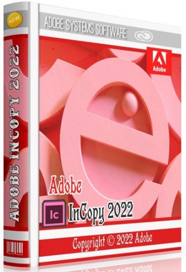 Создание и редактирование графики - Adobe InCopy 2022 17.4.0.51 RePack by KpoJIuK