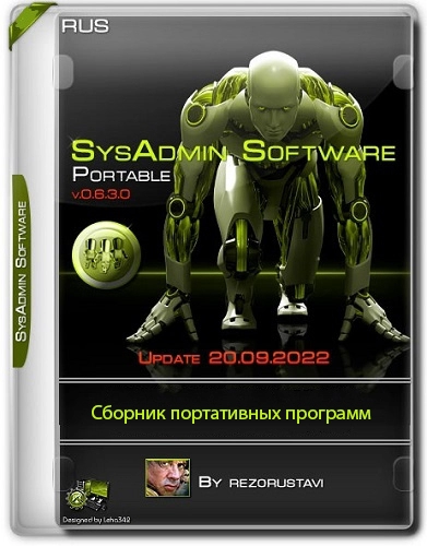 SysAdmin Software Portable v.0.6.3.0 by rezorustavi (Update 20.09.2022)