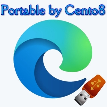 Microsoft Edge 105.0.1343.42 Portable by Cento8