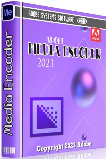 Обработка медиаконтента - Adobe Media Encoder 2023 23.0.1.1 RePack by KpoJIuK