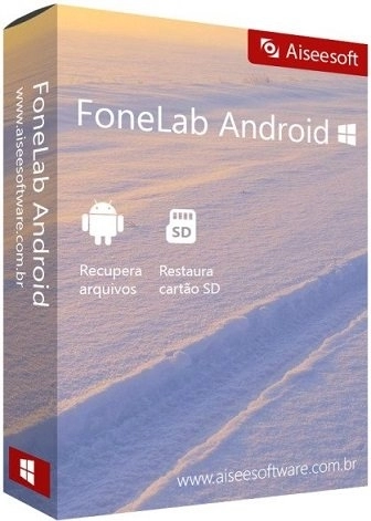 Aiseesoft FoneLab for Android 3.2.8 RePack (& Portable) by TryRooM