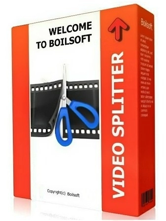 Для резки видео Boilsoft Video Splitter 8.3.3 Repack + Portable by elchupacabra